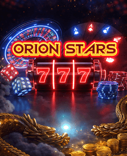 Orion Stars - online casino game